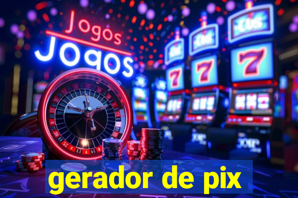 gerador de pix